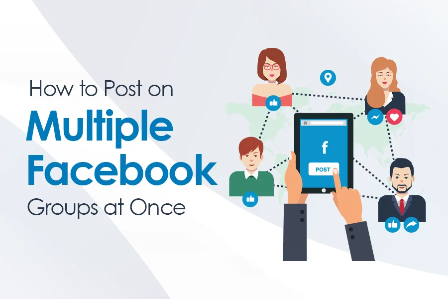 How to Post on Multiple Facebook Groups at Once