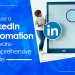Why use a LinkedIn Automation socinator