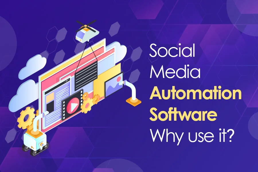 Social media automation software. Why use it?