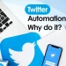 twitter automation why do it ? by socinator