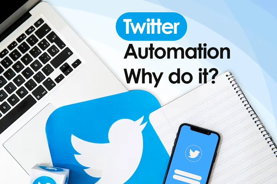 Twitter automation-why do it?