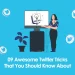 09 Awesome Twitter Tricks That You Should Know About by socinator the all time best selling social media daily posting automation tool in the market