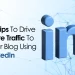 o7 tips drive more traffic to your blog using linkedin by socinator the all time best selling social media daily posting automation tool in the market