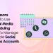 9 Reasons Why To Use Social Media Scheduling Tool To Manage Multiple Social Media Accounts the best selling social media daily posting automation tool in the market