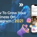 how to grow your business on instagram 2021 by team socinator the all time best selling social media daily posting automation tool