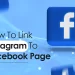 how to link instagram to facebook page - by socinator