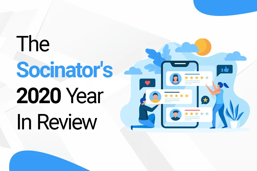 The Socinator’s 2020 Year In Review
