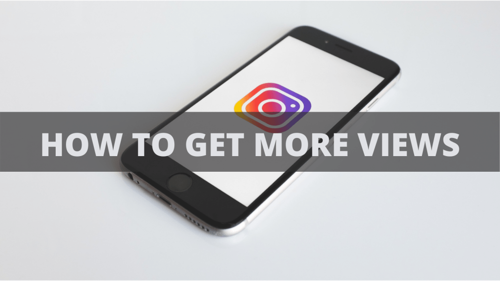 how to get more instagram story views