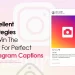 excellent strategies to win the war for perfect instgaram captions by socinator