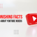 Astonishing Facts & News About YouTube Videos
