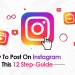 how to post on instagram with this 12 step guide by socinator