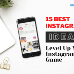 15socinator-best-instagram-ideas-to-level-up-your-instagram-game