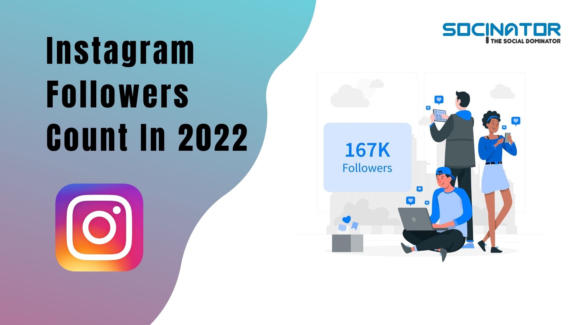 A Complete Guide to Instagram Followers Count In 2022