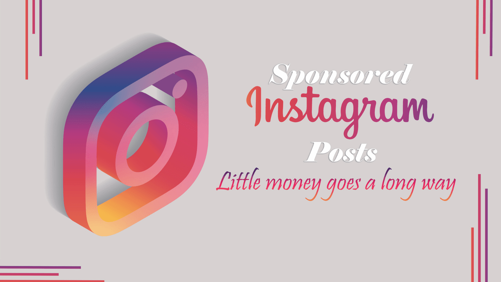 Sponsored Instagram Posts: Little money goes a long way.