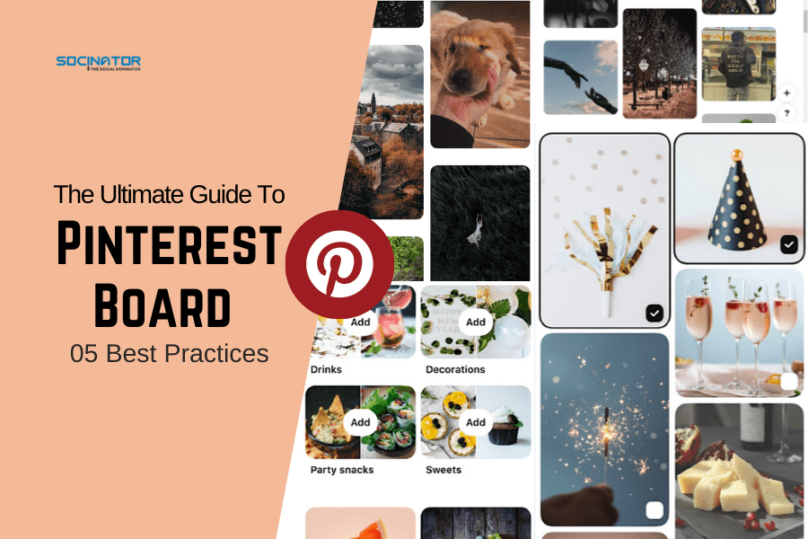 The Ultimate Guide To Pinterest Board | 05 Best Practices