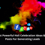 socinator - 10Socinator--Most-Powerful-Holi-Celebration-Ideas-Social-Posts-For-Generating-Leads