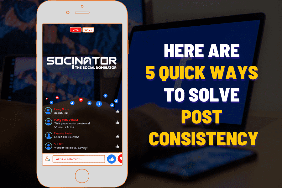 Here are 5 Quick Ways to Solve Post Consistency