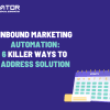 socinator - Inbound-Marketing-Automation-6-Killer-Ways-to-Address-Solution