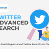 socinator - Twitter-advanced-search