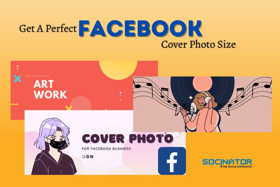 Facebook Cover Photo Size: A Picture-Perfect Guide For 2023