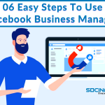 Socinator - facebook-business-manager-06-easy-steps
