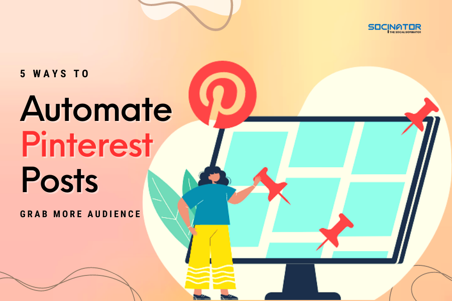 5 Ways to Automate Your Pinterest Posts and Save Time!