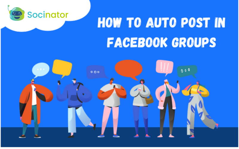 How To Auto Post In Facebook Groups?