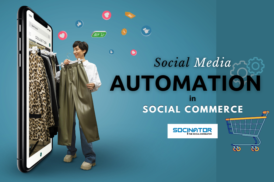 Is Automation the Key to Social Commerce’s Success?