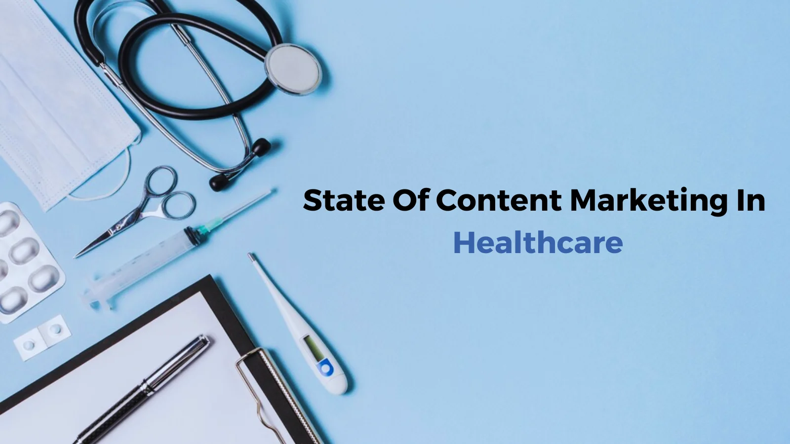 state-of-healthcare-content-marketing
