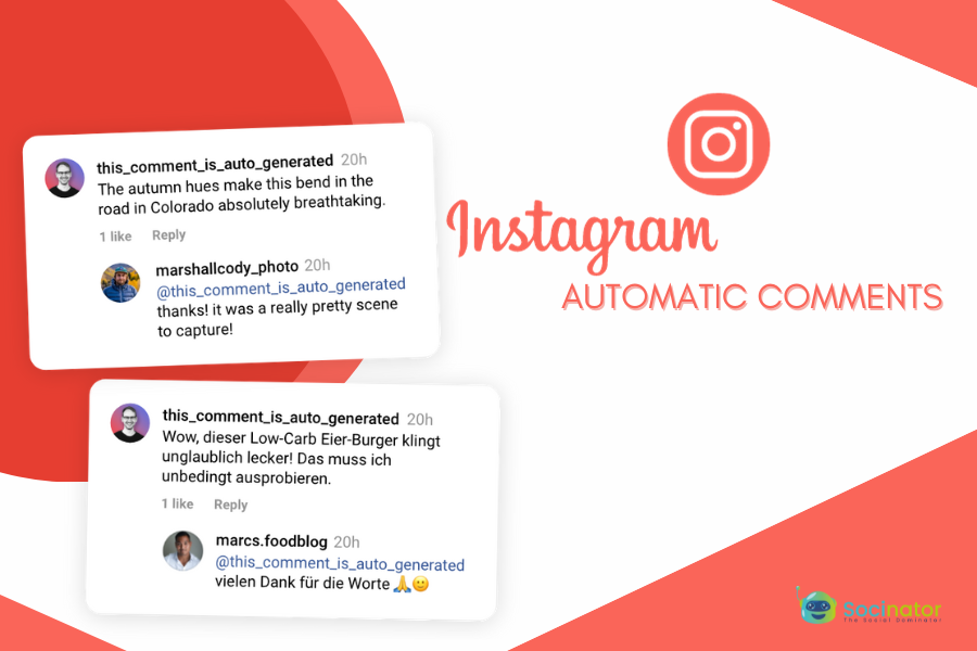 Instagram Automatic Comments: When and How Should You Use Them?