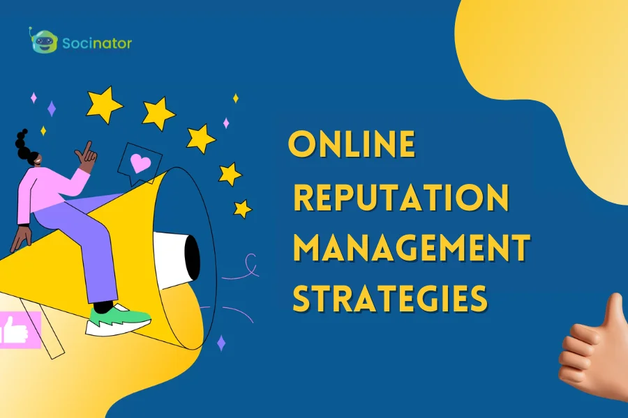 Reputation Management Strategy: 8 Steps To Follow