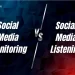 social-media-monitoring-vs-listening