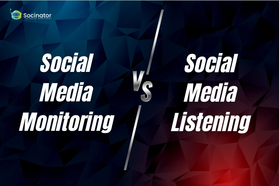 Social Media Monitoring vs. Listening: Everything You Need To Know