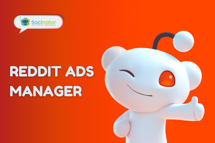 2024’s Ultimate Reddit Ads Manager Guide You Need To See