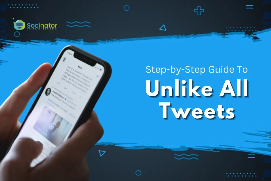 How to Unlike All Tweets? A Step-by-Step Guide