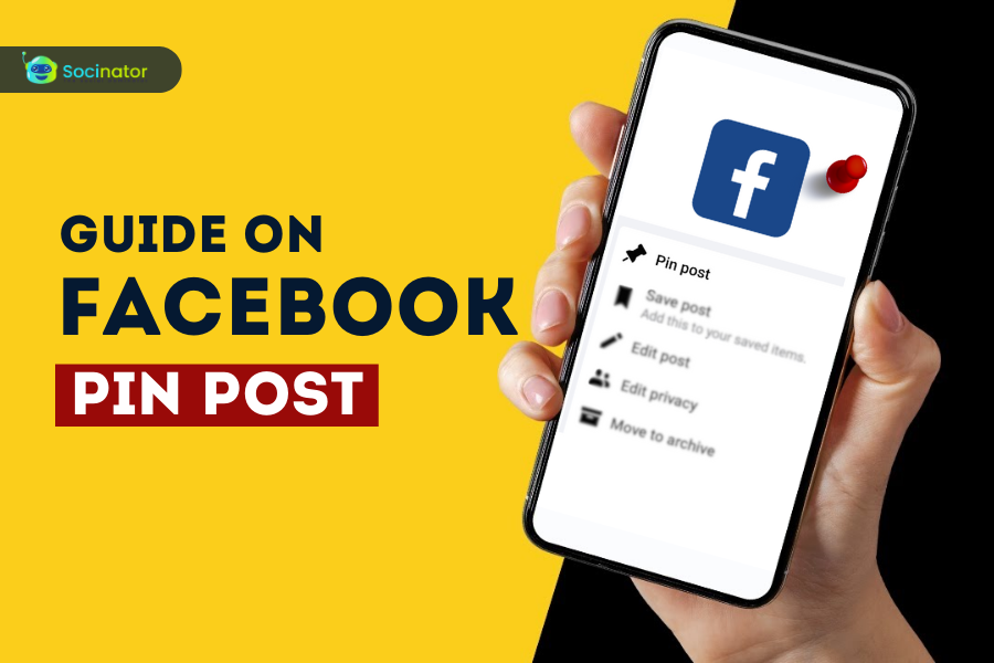 The Ultimate Guide About Facebook Pin Posts