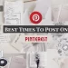 what-are-the-best-times-to-post-on-pinterest