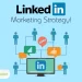 linkedin-marketing-strategy