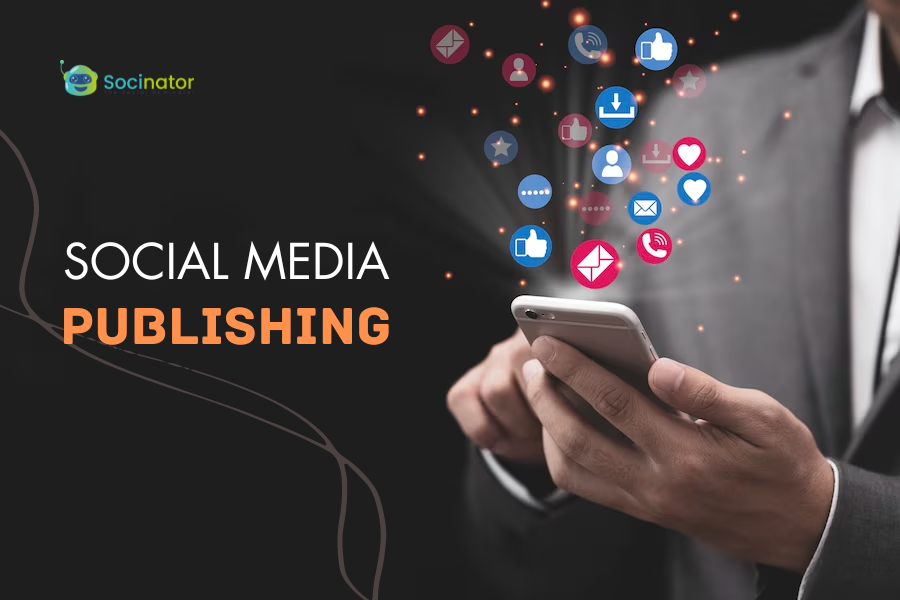 Terrific Guide For Social Media Publishing In The Year 2024