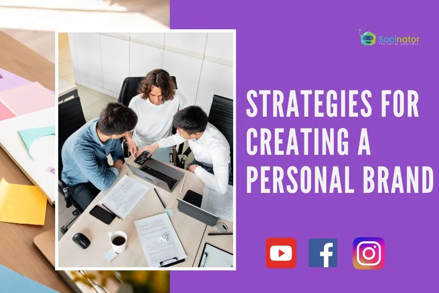 8 Expert Strategies For Creating A Personal Brand