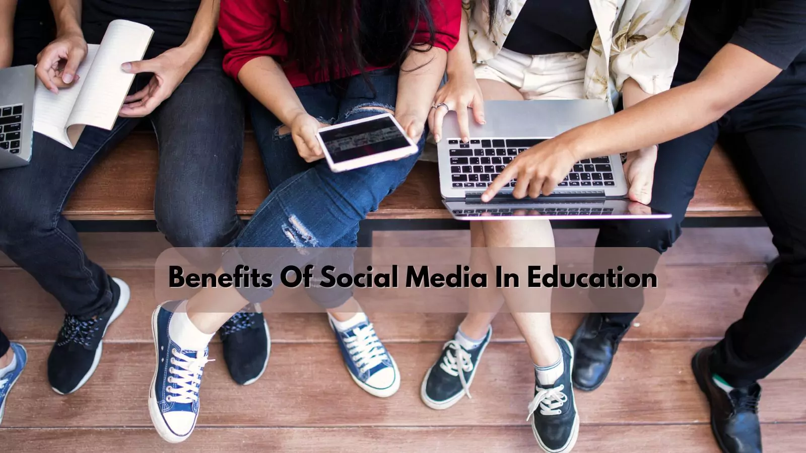 benefits-of-social-media-in-education