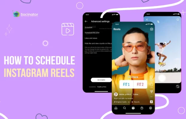 How To Schedule Ig Reels In 3 Ways? [2024 edition]