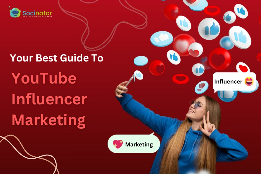 The Best Guide To YouTube Influencer Marketing