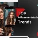 influencer-marketing-trends