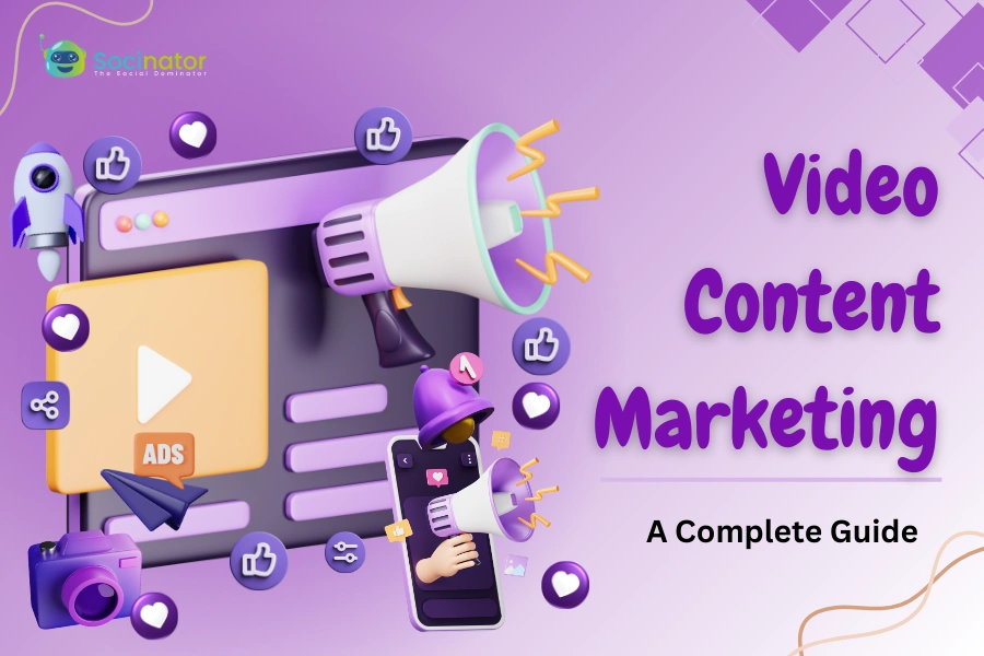 The Ultimate Guide To Video Content Marketing