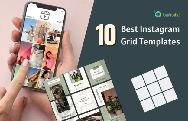 10 Stunning Instagram Grid Templates To Attract More Followers