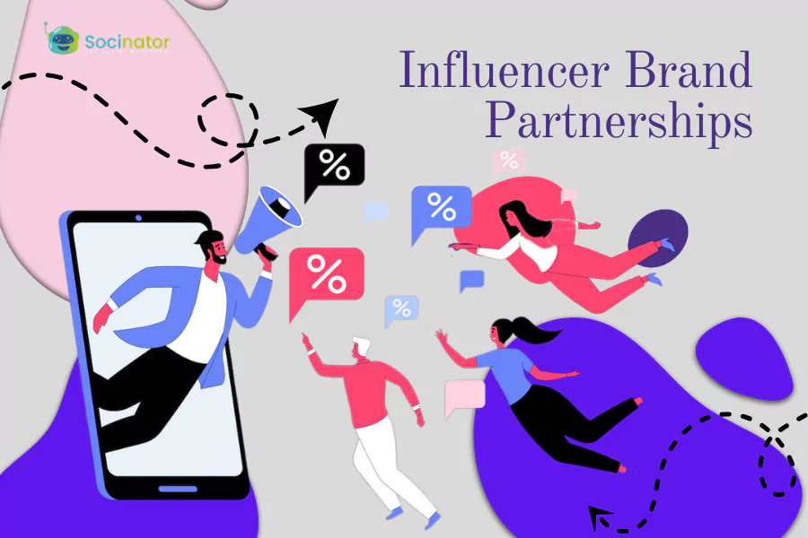 How To Form An Effective Influencer Brand Partnerships On Instagram?