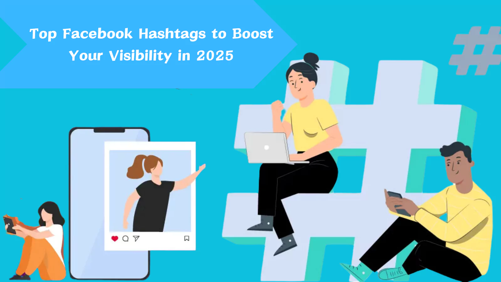 Top-facebook-hashtags-to-boost-your-visibility-in-2025