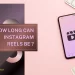 how-long-can-instagram-reels-be