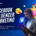 Facebook influencer marketing